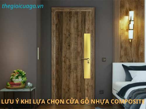 Cửa gỗ nhựa composite - Những lưu ý khi lựa chọn